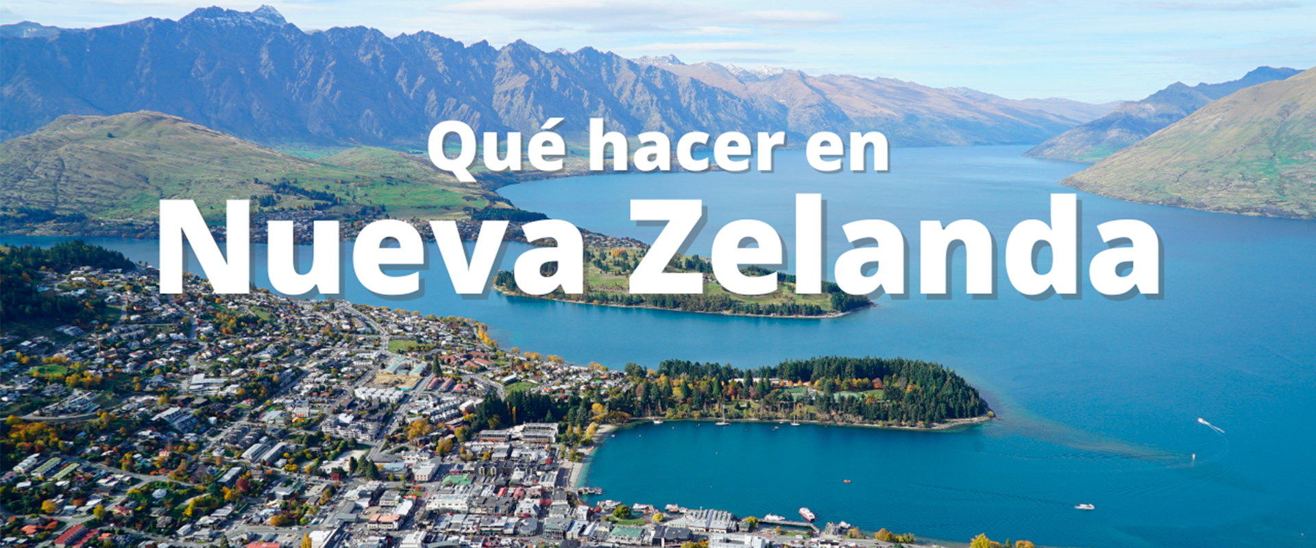 5 Cosas que hacer en Nueva Zelanda